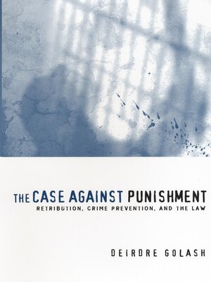 cover image of The Case Against Punishment